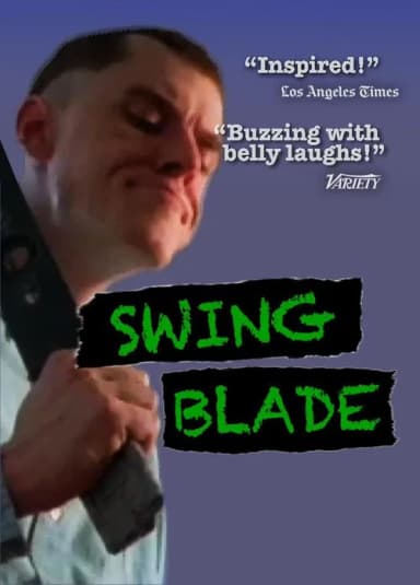 Swing Blade