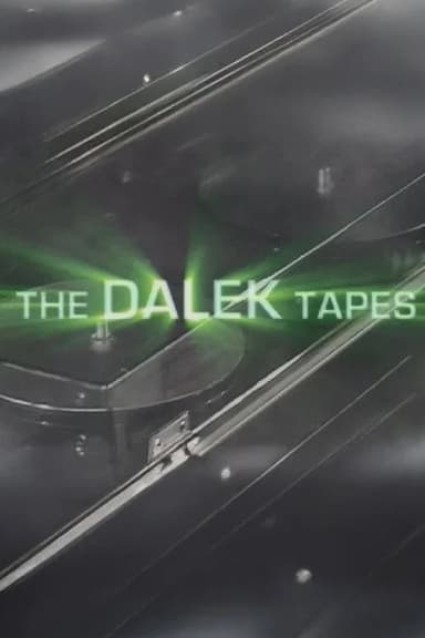 The Dalek Tapes