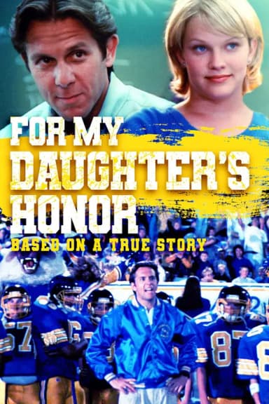For My Daughter's Honor