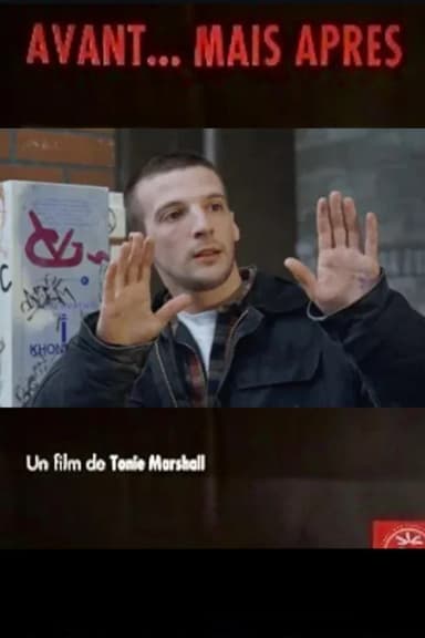 Avant... mais après
