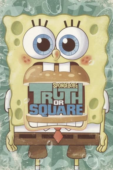 SpongeBob's Truth or Square
