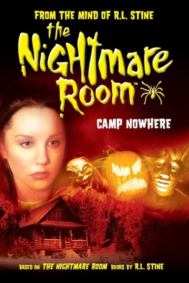 The Nightmare Room: Camp Nowhere