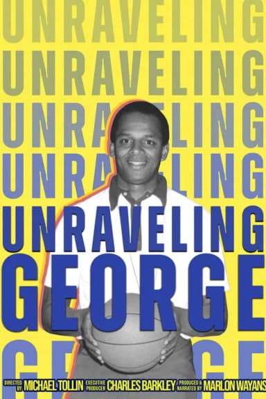 Unraveling George