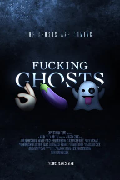 Fucking Ghosts