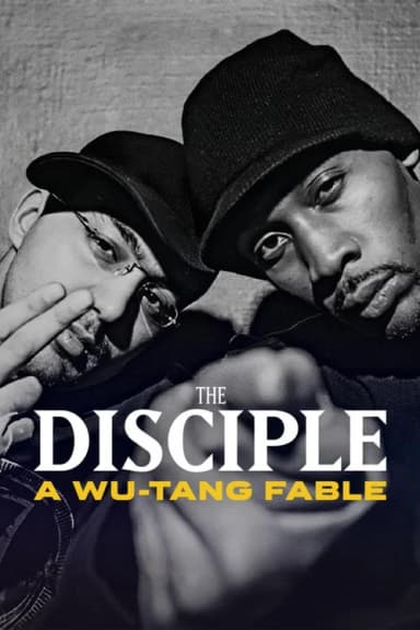The Disciple: A Wu-Tang Fable
