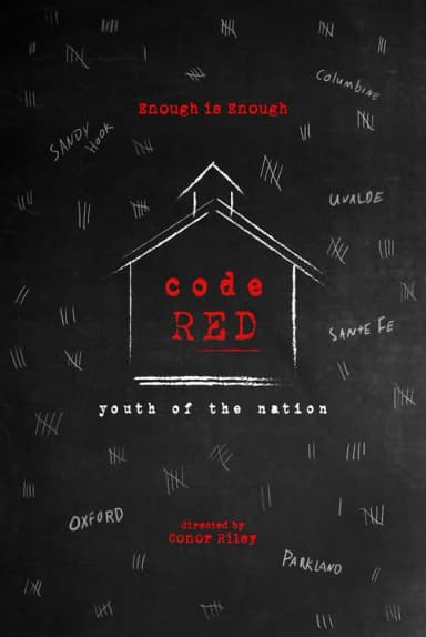 Code Red: Youth of the Nation