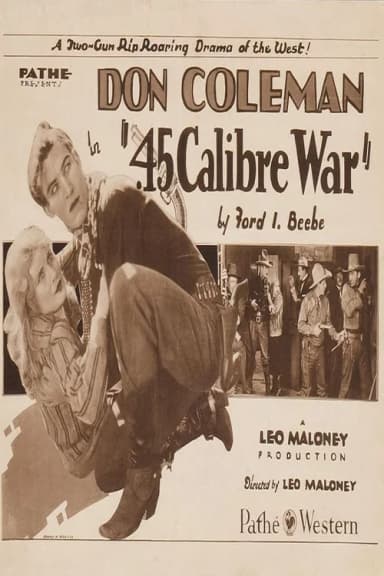 .45 Calibre War