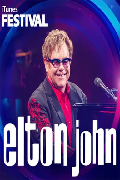 Elton John - iTunes Festival 2013: Live in London