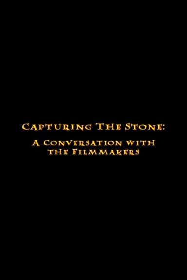 Capturing the Stone: A Conversation with the Filmmakers