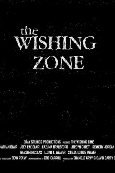 The Wishing Zone