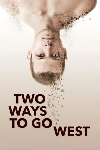 Two Ways to Go West