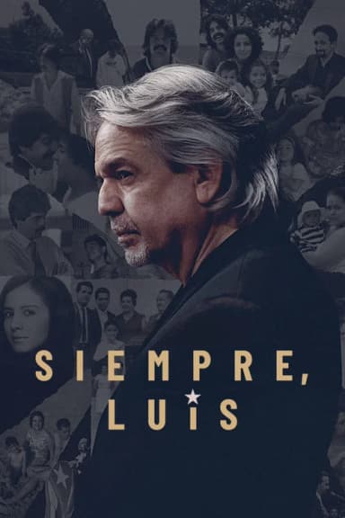 Siempre, Luis