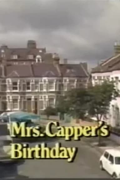 Mrs Capper's Birthday