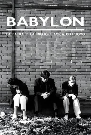 Lies to Live By: Babylon