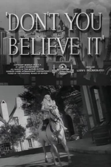 Don't You Believe It
