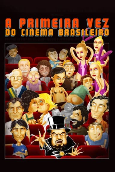 The First Time of Brazilian Cinema