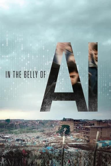 In the Belly of AI