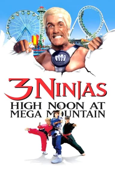 3 Ninjas: High Noon at Mega Mountain