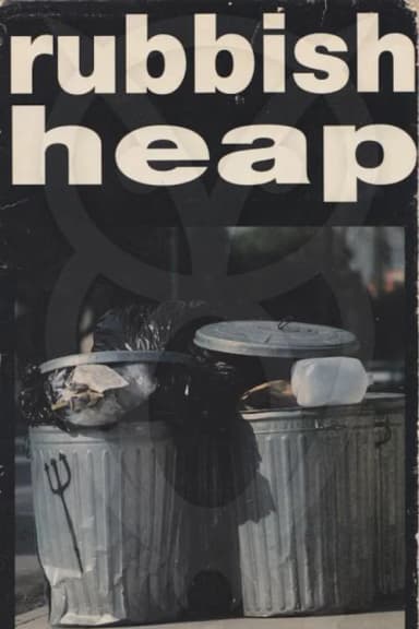 Rubbish Heap