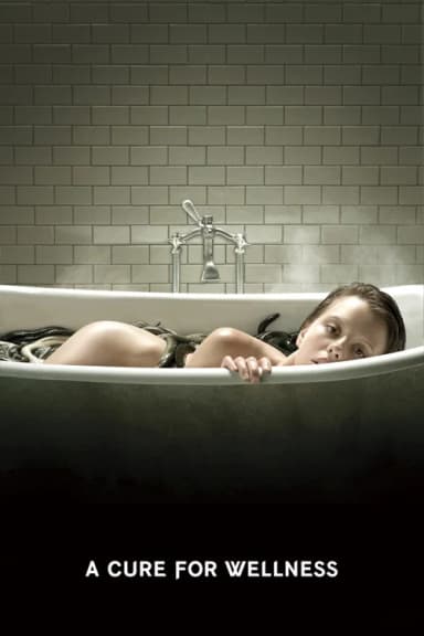 A Cure for Wellness