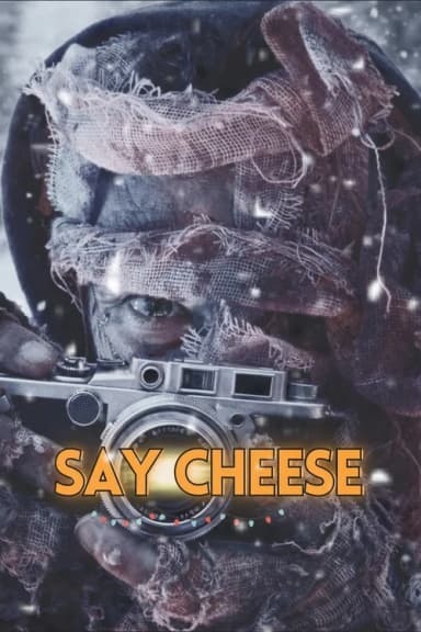Say Cheese