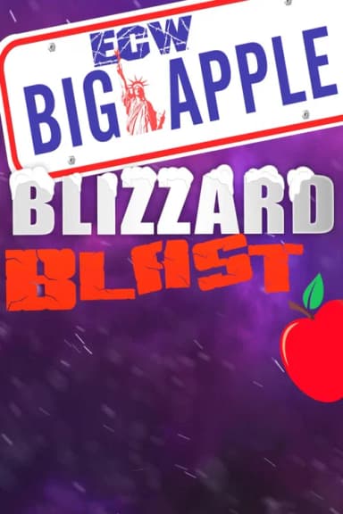ECW Big Apple Blizzard Blast