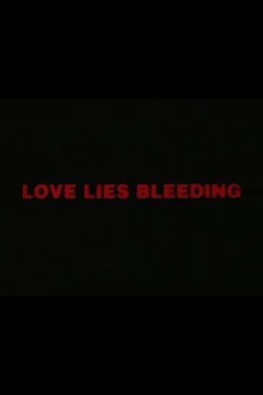 Love Lies Bleeding