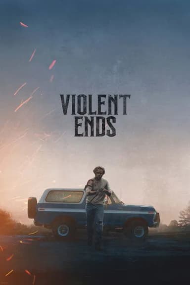 Violent Ends
