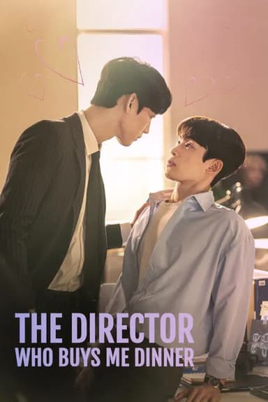 The Director Who Buys Me Dinner