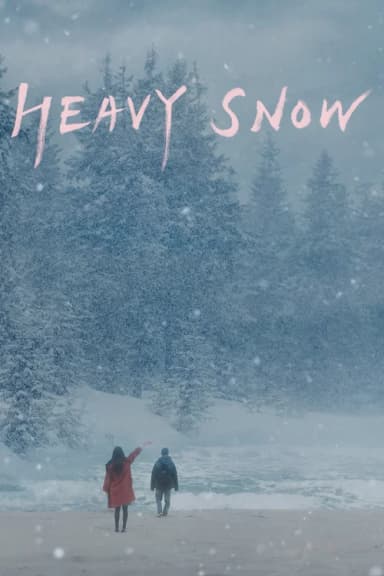 Heavy Snow