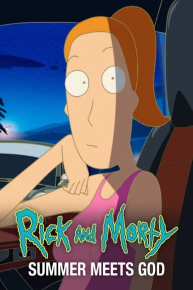 Rick and Morty: Summer Meets God