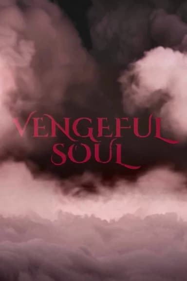 Vengeful Soul