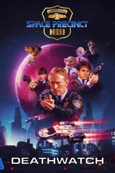 Space Precinct: Deathwatch
