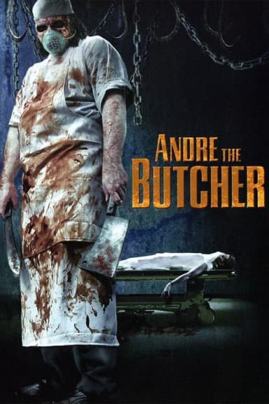 Andre the Butcher