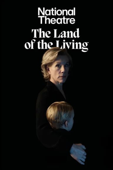 National Theatre at Home: The Land of the Living