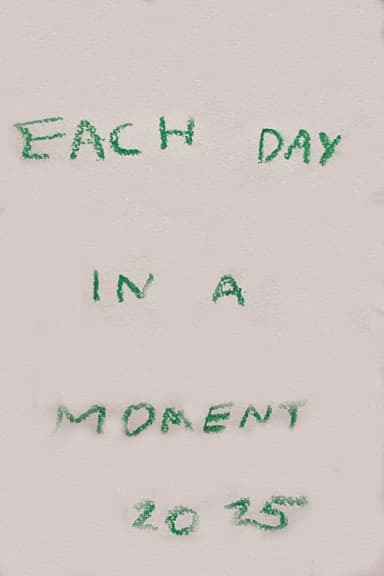 Each Day in a Moment: 2025