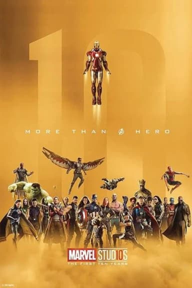 Marvel Studios: The First 10 Years - More Than a Hero