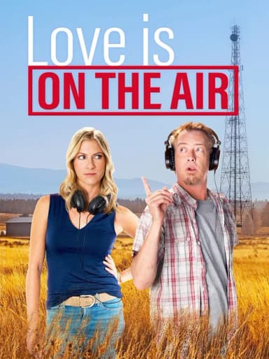 Love Is on the Air