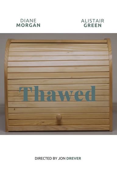 Thawed