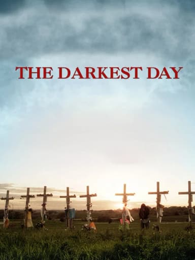 The Darkest Day