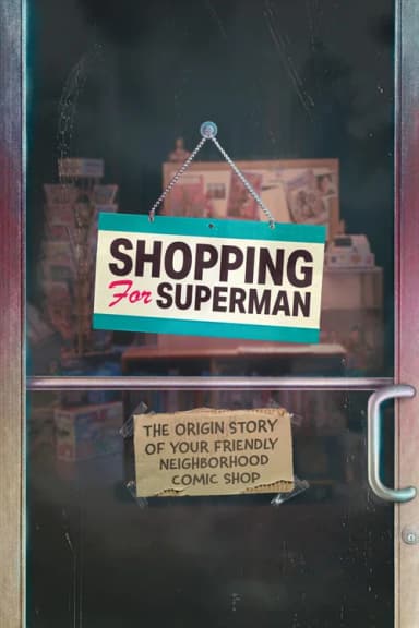 Shopping for Superman