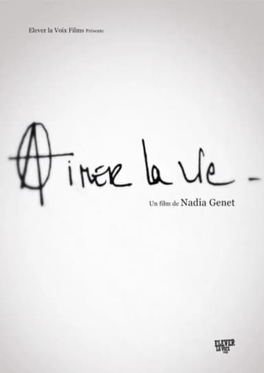 Aimer la vie