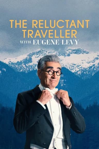 The Reluctant Traveller with Eugene Levy