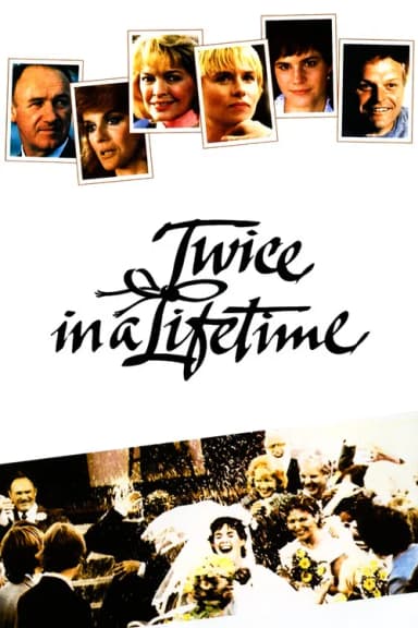 Twice in a Lifetime