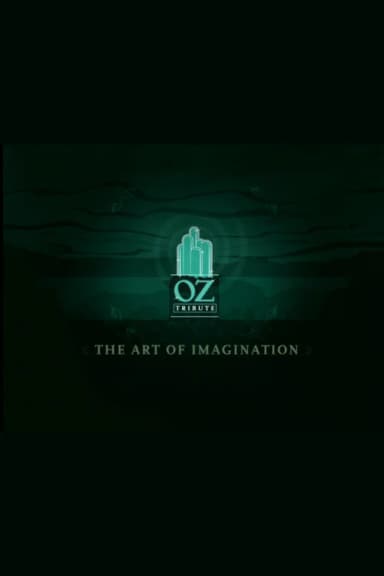 The Art of Imagination: A Tribute to Oz