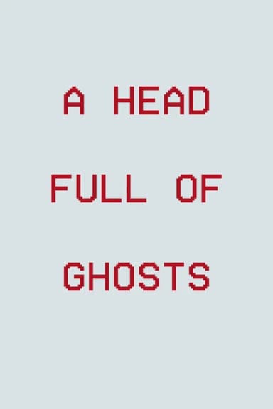A Head Full of Ghosts