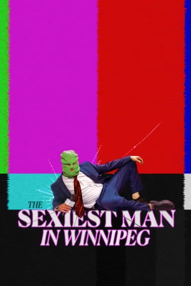 The Sexiest Man in Winnipeg