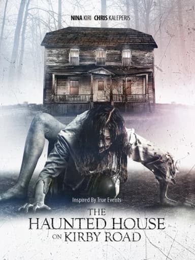 The Haunted House on Kirby Road