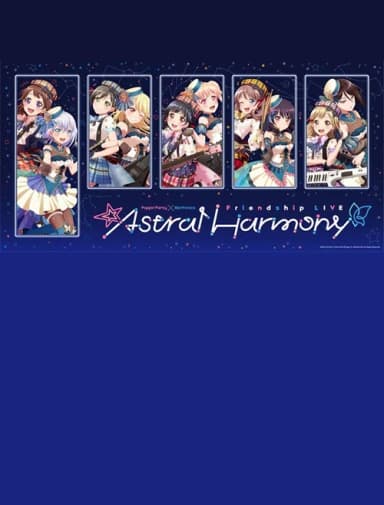 Poppin'Party×Morfonica Friendship LIVE「Astral Harmony」