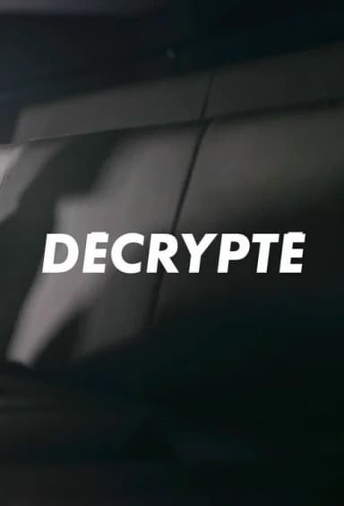 Décrypté (Ciné-Séries)